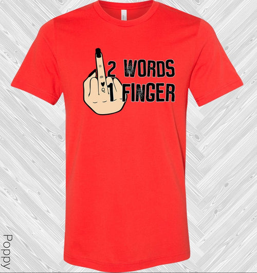 2 Words 1 Finger Graphic Tee product image 1
