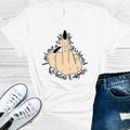I Don't Give a F*** What You Heard Go Hear it Again Graphic product image 1