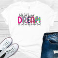 Hold Fast to Your Dream and Work Each Day to Make it Real product image 1
