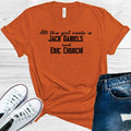 All This Girl Needs is Jack Daniels and Eric Church Graphic product image 1