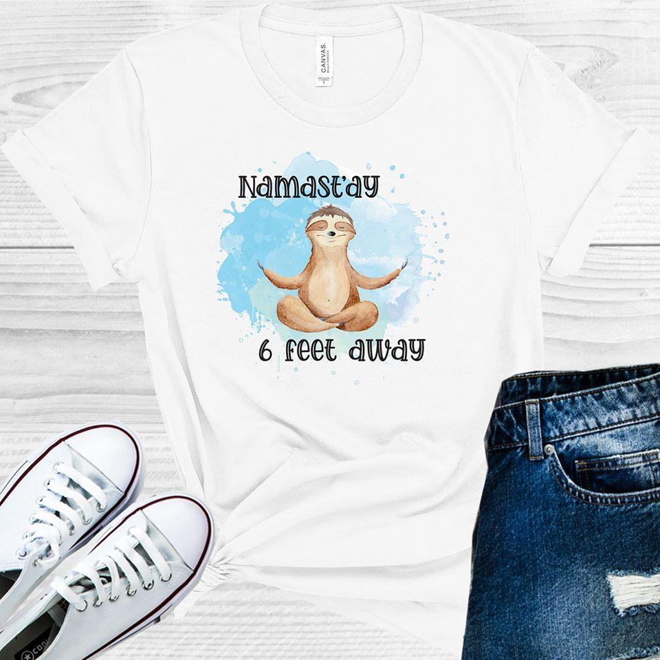 Namastay 6 Feet Away Graphic Tee product image 1