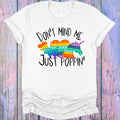 Don't Mind Me Just Poppin Graphic Tee product image 1