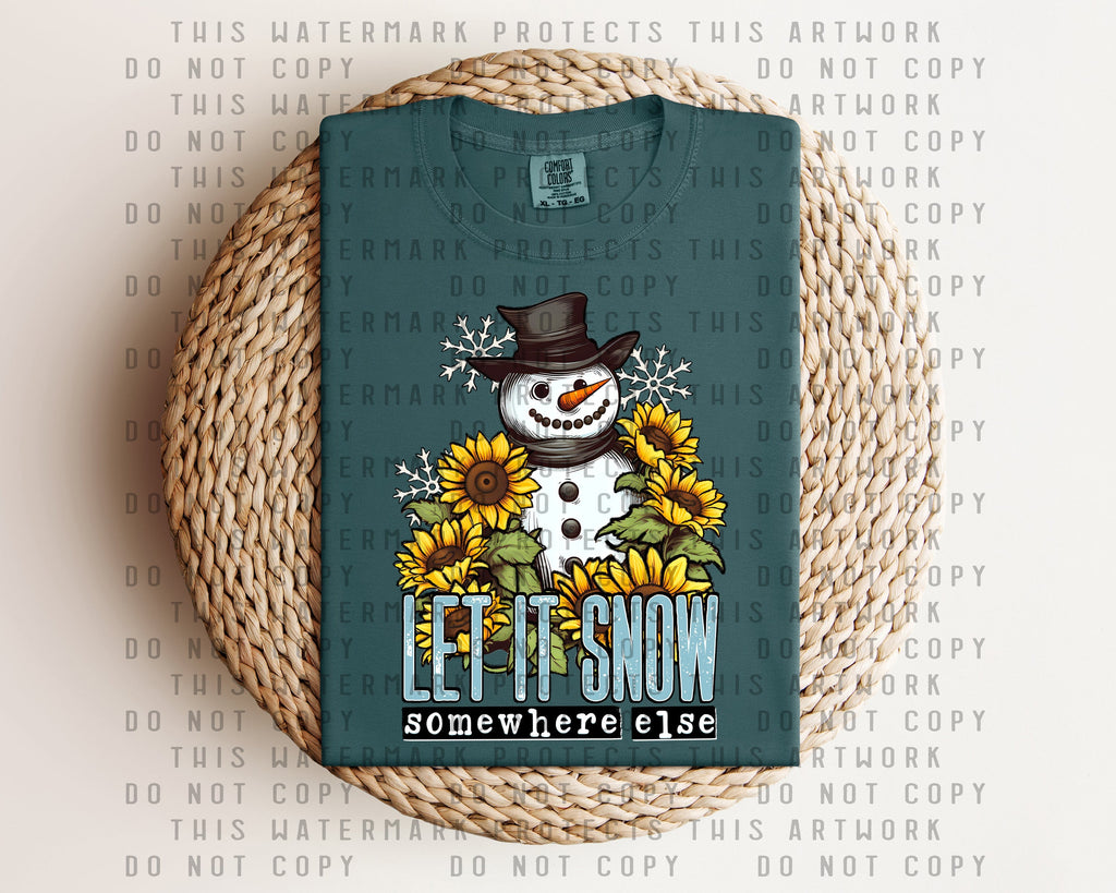 Let It Snow Somewhere Else Graphic Tee product image 2