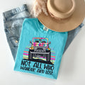 Not All Who Wander are Lost Graphic Tee product image 1