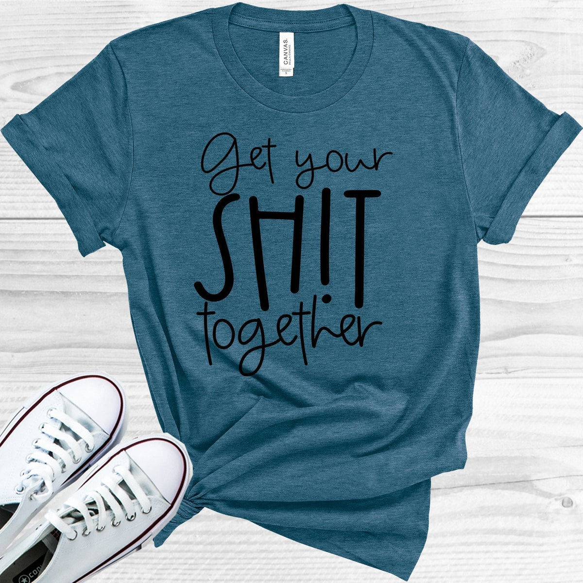 Get Your Sh** Together Graphic Tee product image 1