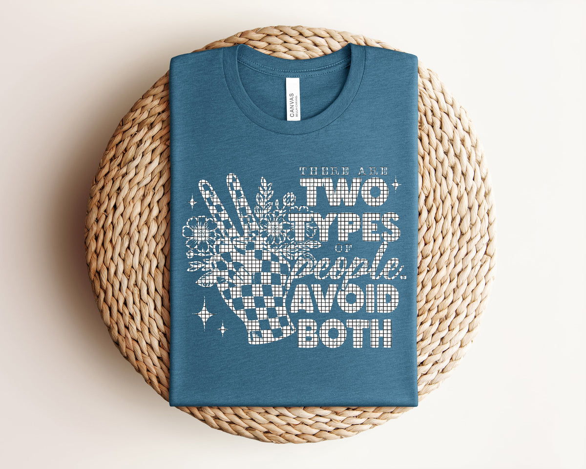 There are Two Types of People Graphic Tee product image 1