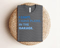 I Can't I Have Plans In the Garage Graphic Tee product image 1