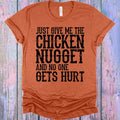 Just Give Me the Chicken Nugget and No One Gets Hurt product image 1