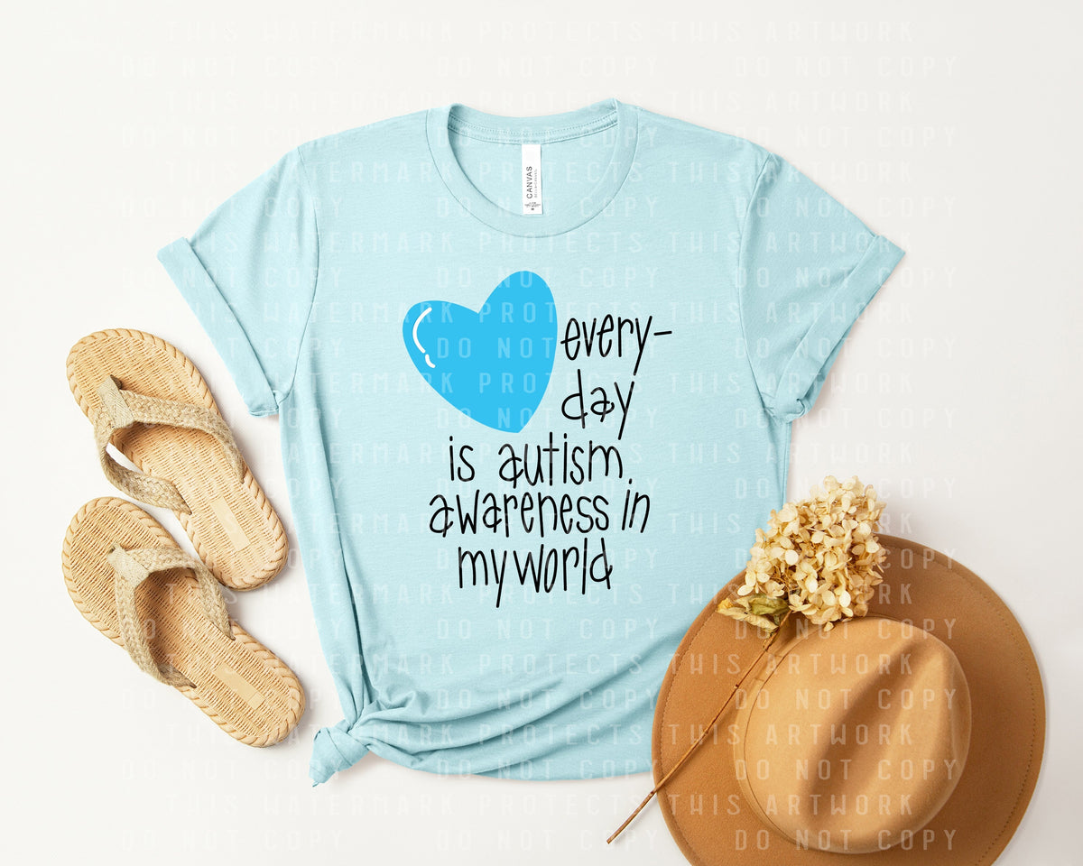 Every Day is Autism Awareness in My World Graphic Tee product image 2