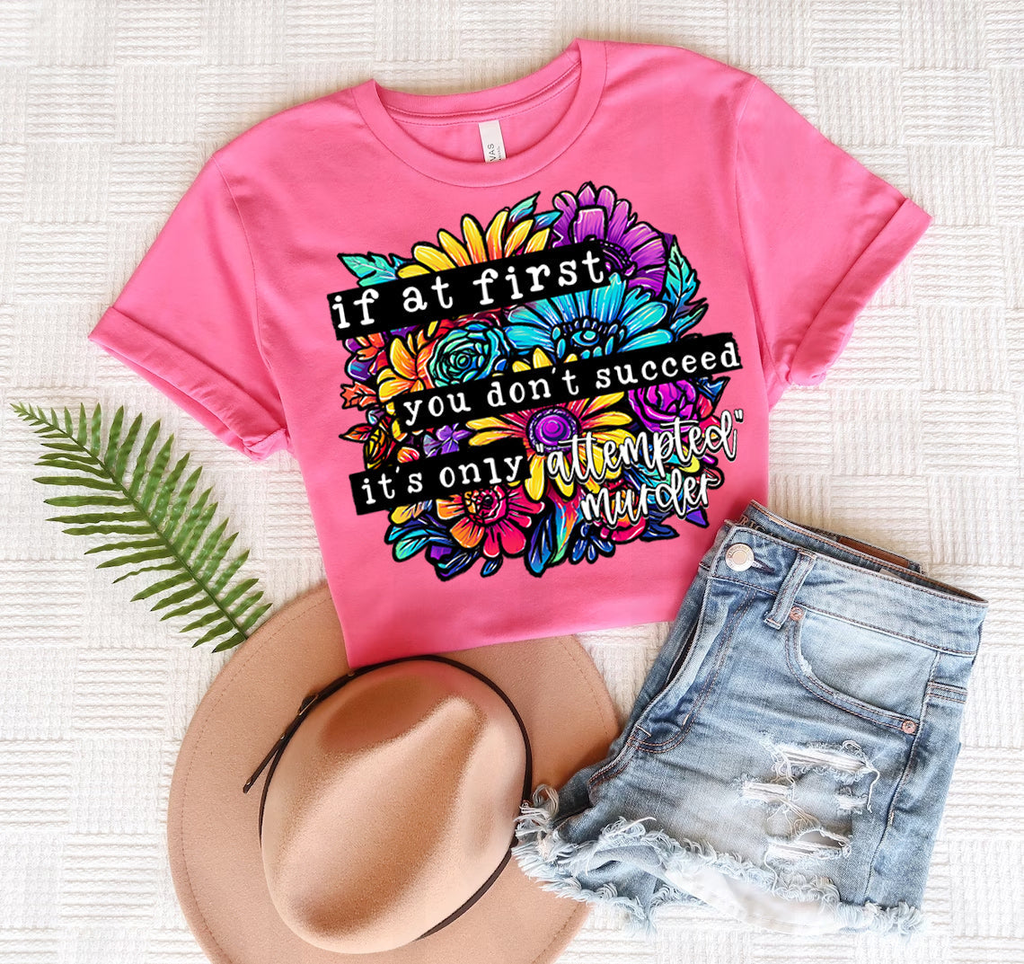 If At First You Don't Succeed Graphic Tee product image 2