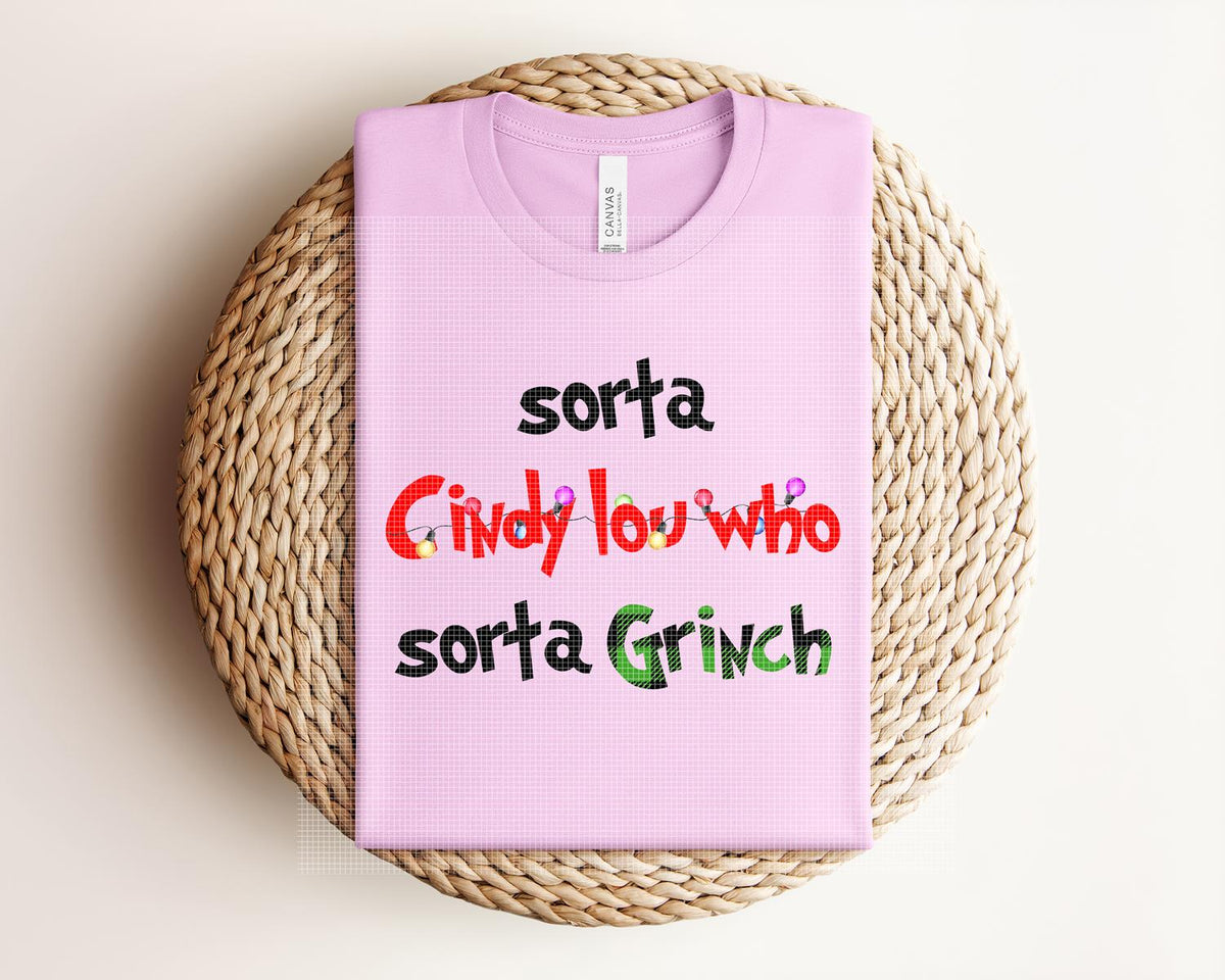 Sorta Cindy Lou Who Mean One Graphic Tee product image 1