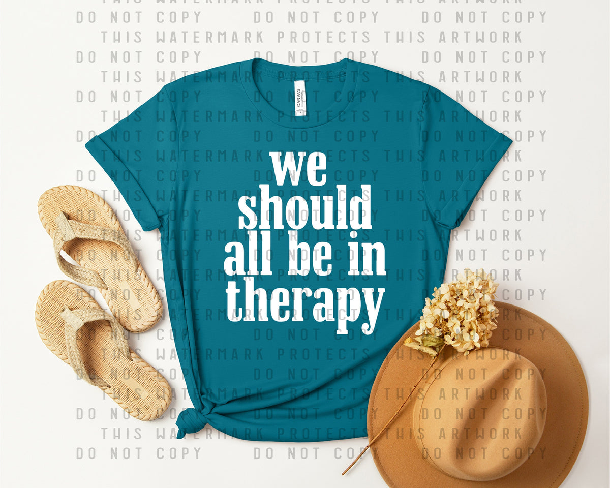 We Should All Be in Therapy Graphic Tee product image 1