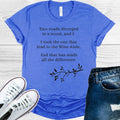 Two Roads Diverged in a Wood Graphic Tee product image 1
