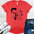 You: I Would Do Anything for Graphic Tee product image 1
