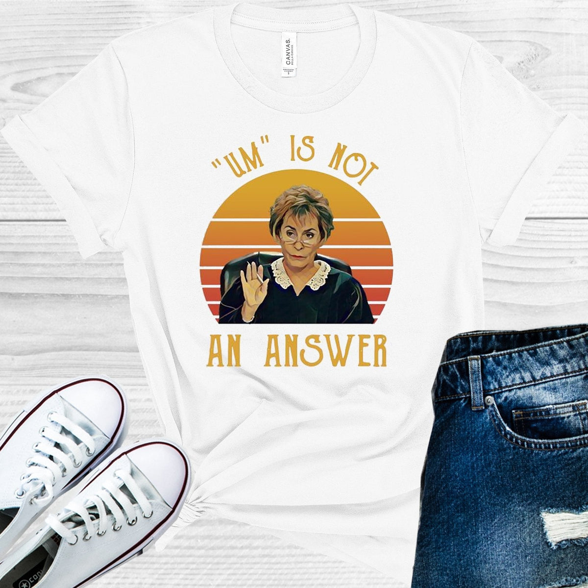 Judge Judy Um is Not an Answer Graphic Tee product image 1