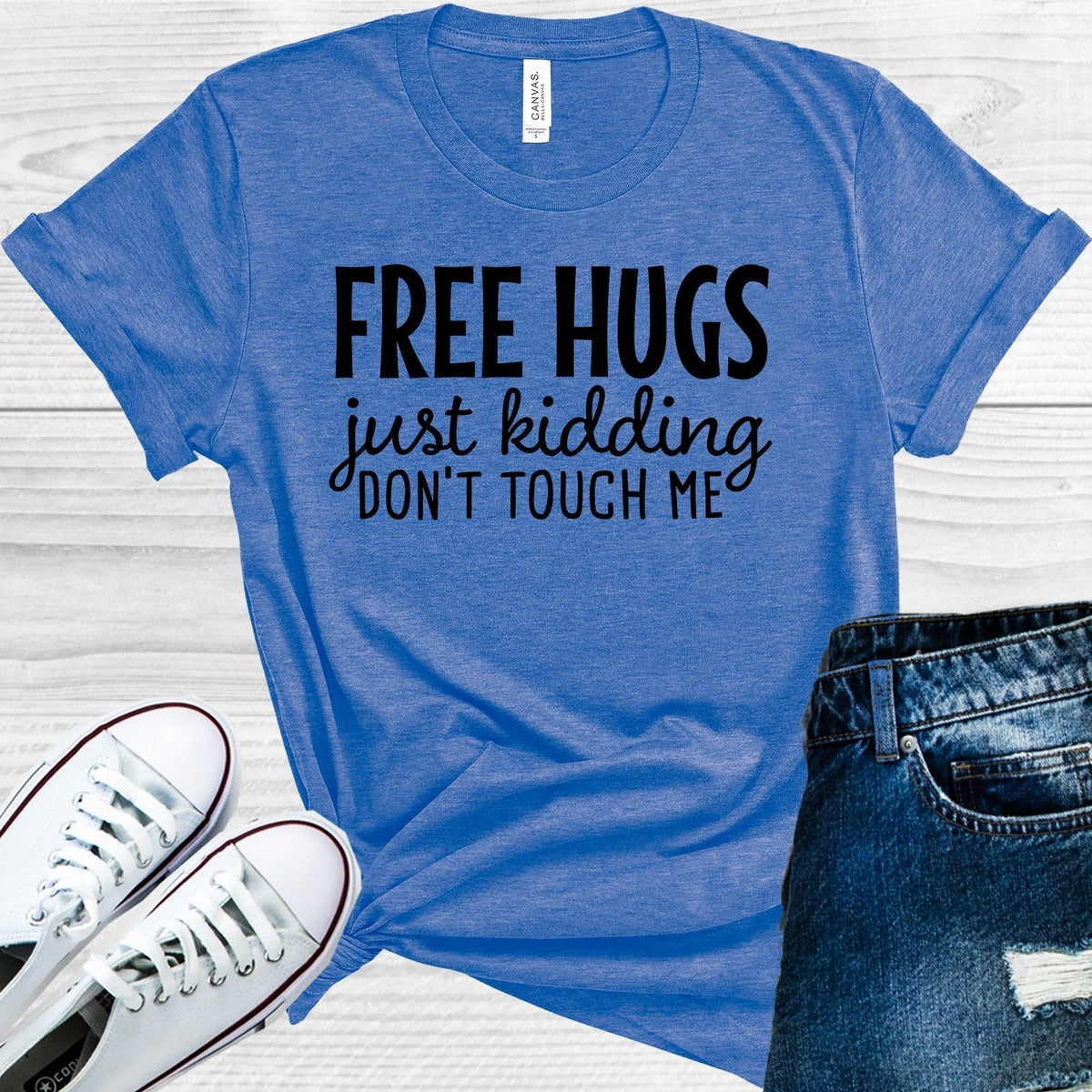 Free Hugs Just Kidding Don't Touch Me Graphic Tee product image 1